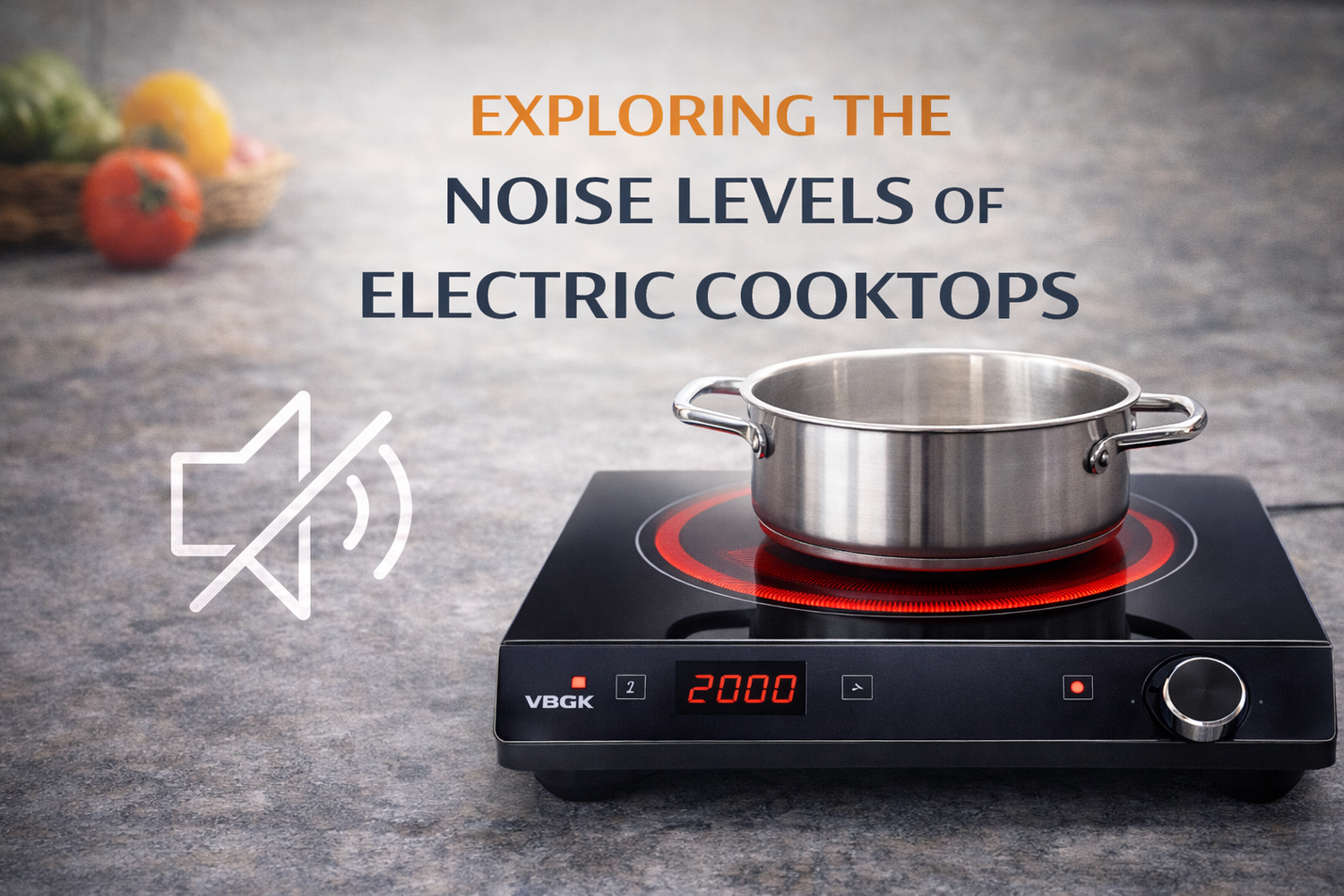 Exploring the Noise Levels of Electric Cooktops